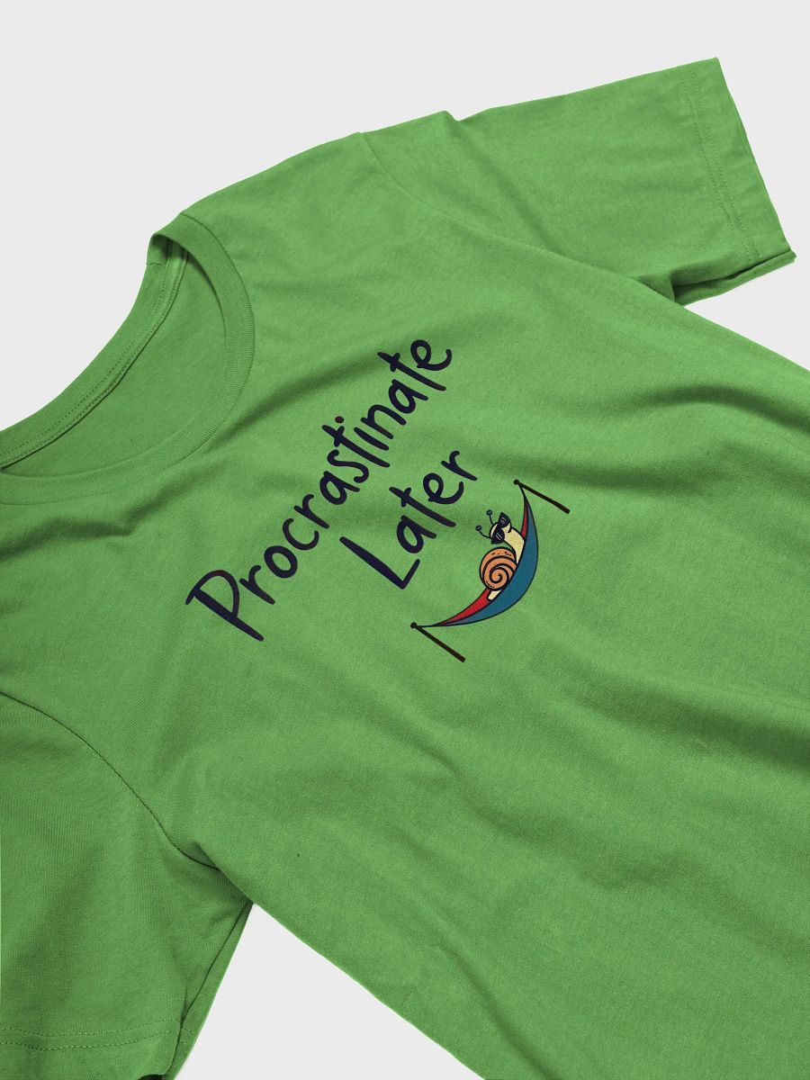 Chillax Snail Procrastinate Later T-Shirt product image (3)