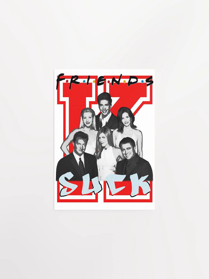 SUCKS to be FRIENDS | Poster product image (1)