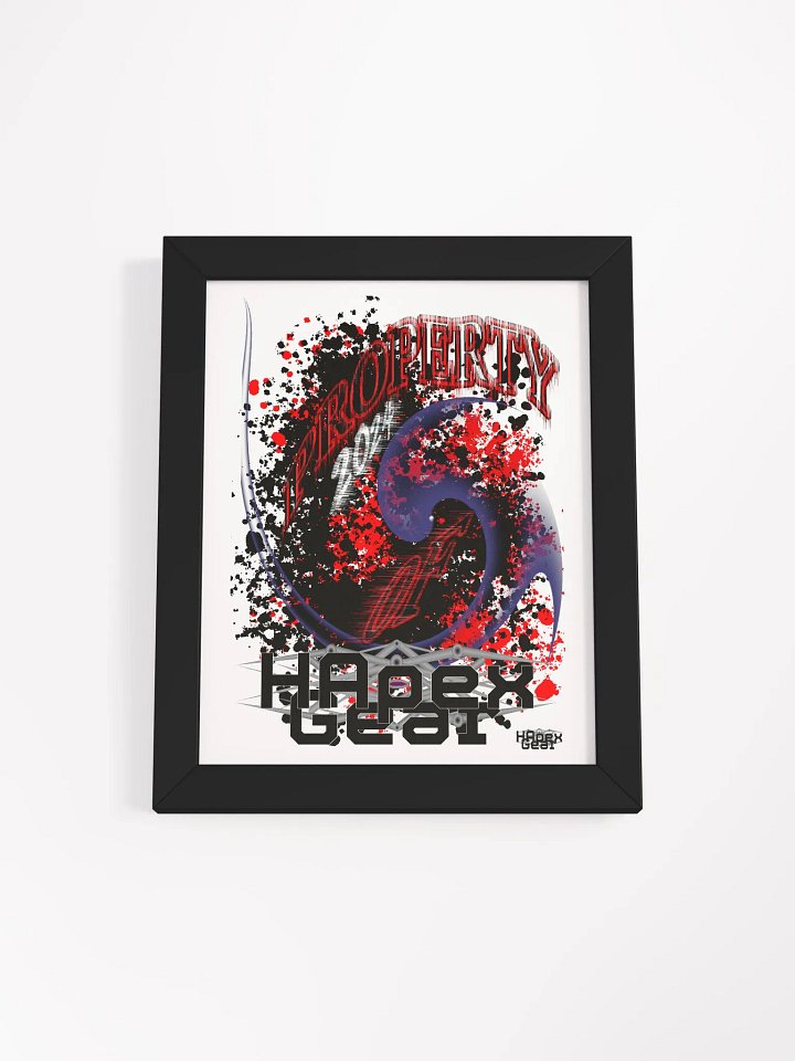 Framed - High-Quality Poster - Property Of HApex Gear 2024 product image (1)