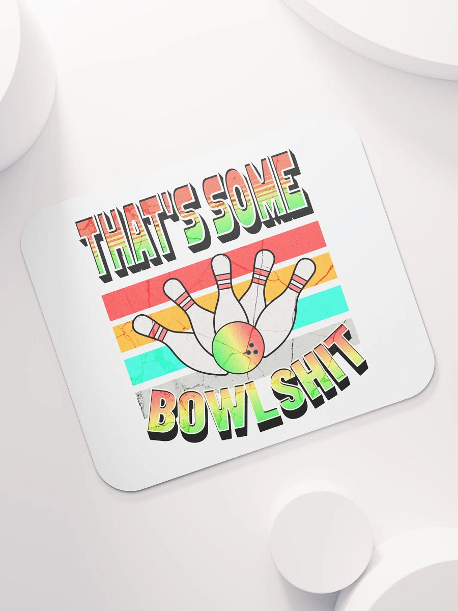 Thats Some Bowlshit Bowling Strike It Rich Mouse Pad product image (5)