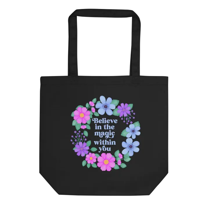 Believe in the magic within you - Tote Bag product image (1)