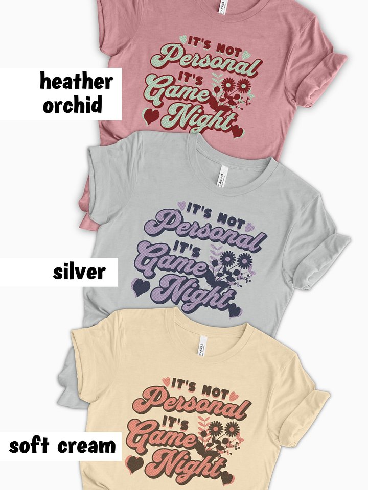 Retro Gamer Girl Shirt, Pretty Board Game Shirt for Women, It's not Personal It's Game night, on Soft Cream product image (2)