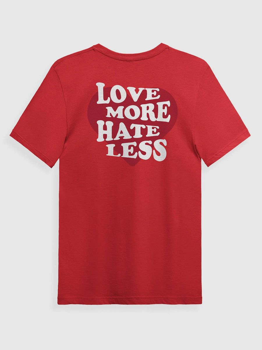 Love More Hate Less Tee (V-Day Edition) product image (1)