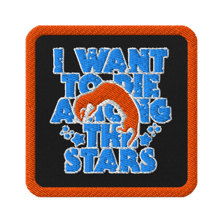 I Want To Die Among The Stars - Patch product image (1)
