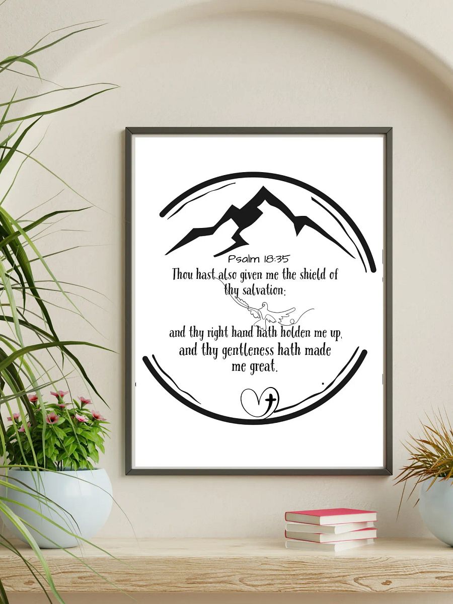 Printable Psalm 18:35 Christian wall art Poster // Thou hast also given me the shield of thy salvation product image (4)