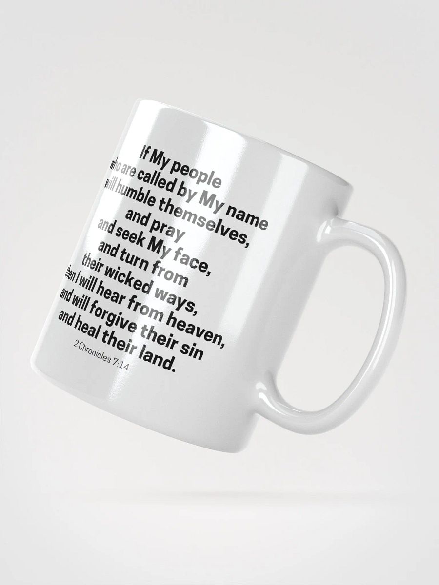If My People Who Are Called By My Name 2 Chronicles 7:14 Design 2 White Glossy Mug 11/15/20oz product image (2)