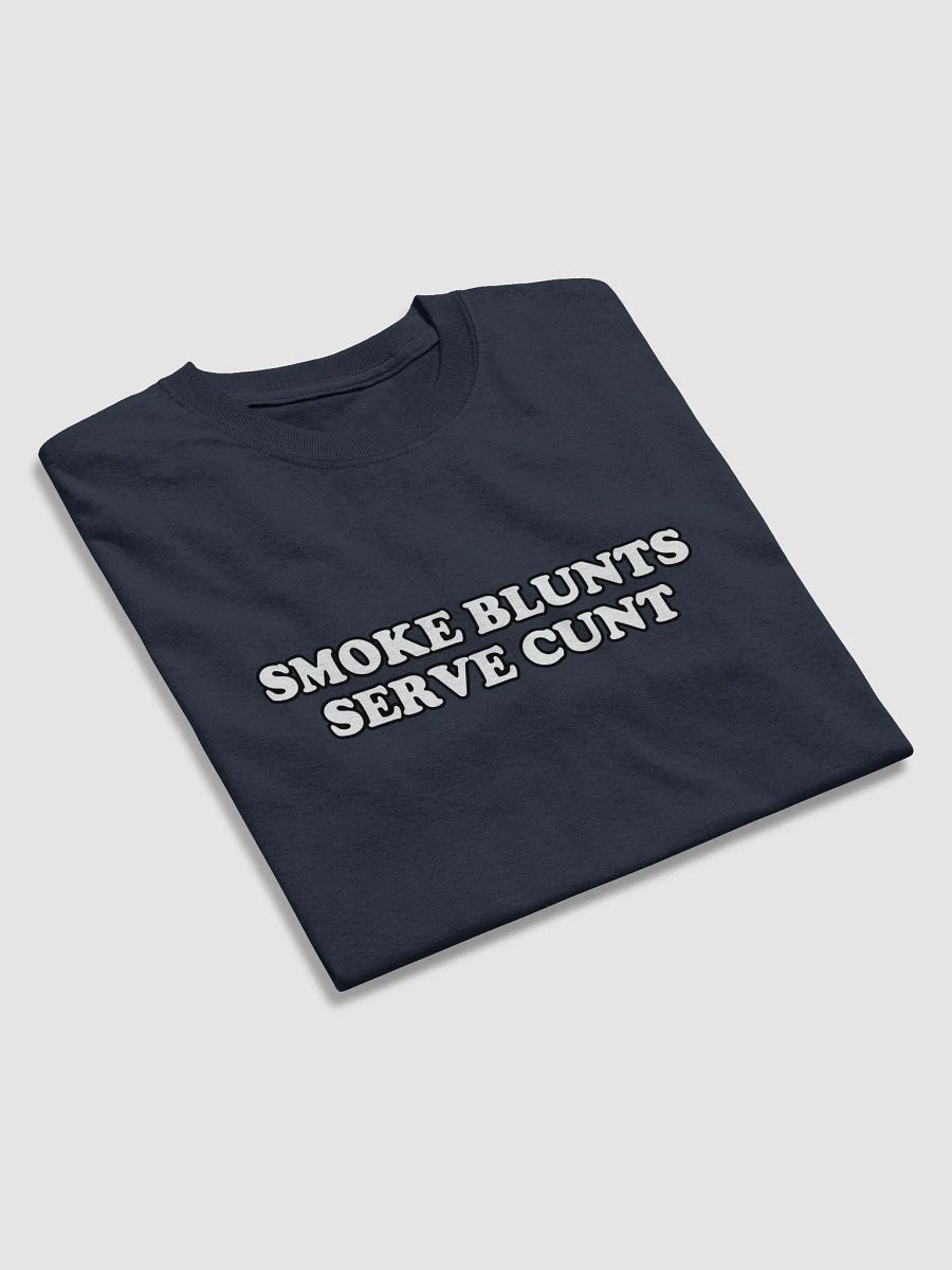 Smoke blunts serve cunt product image (3)