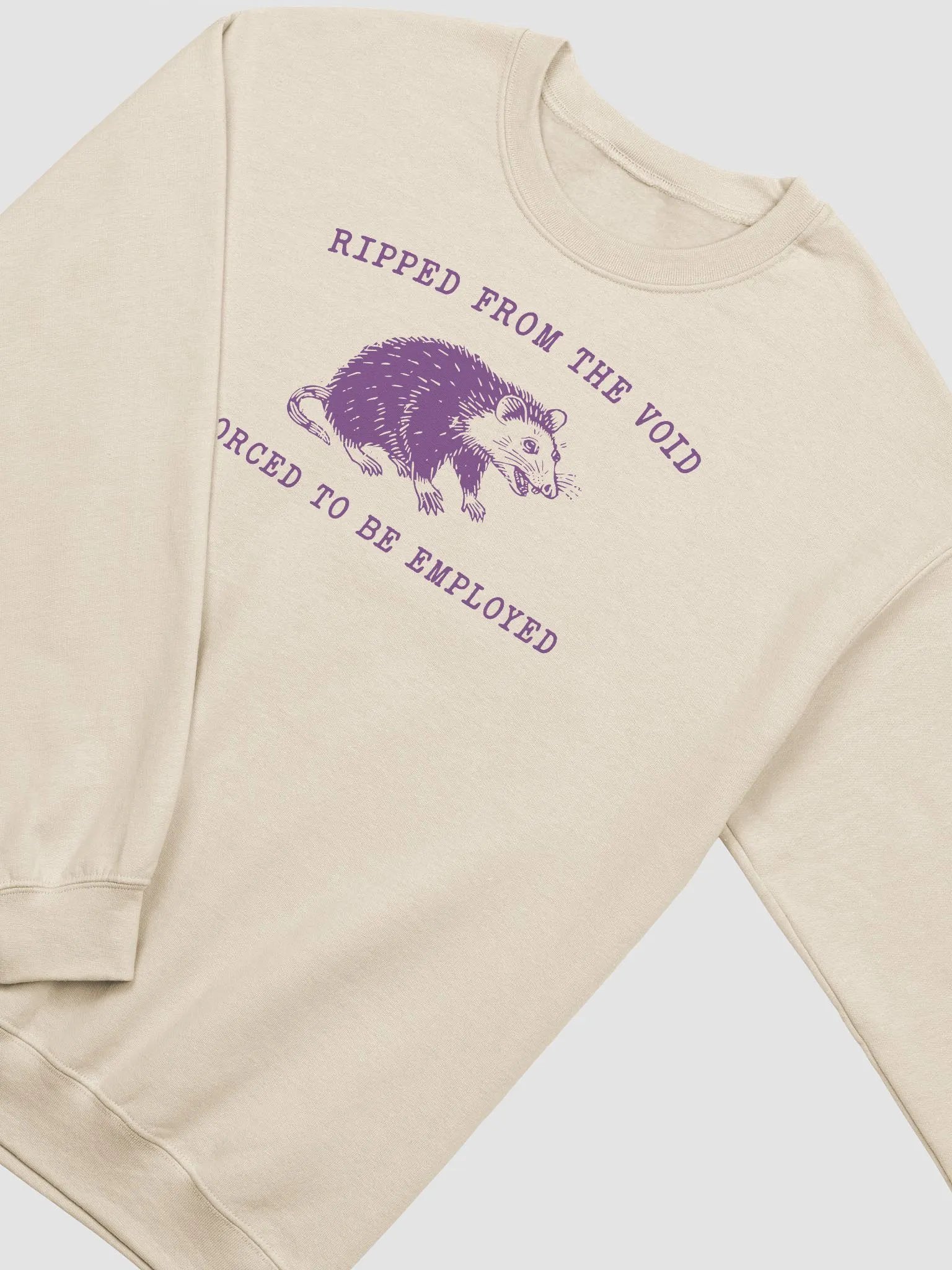 Ripped from the void forced to be employed Crewneck product image (3)