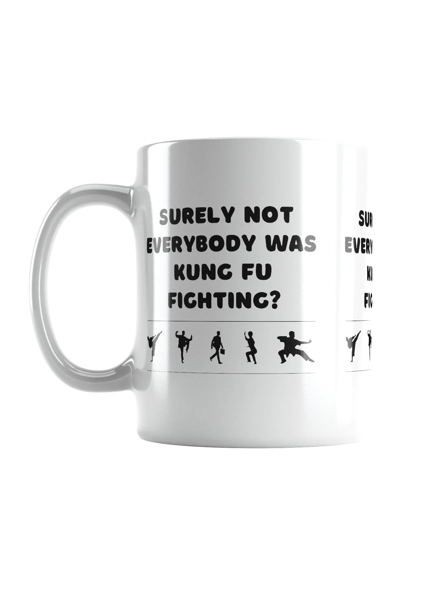 Kung Fu Fighting? Mug product image (6)