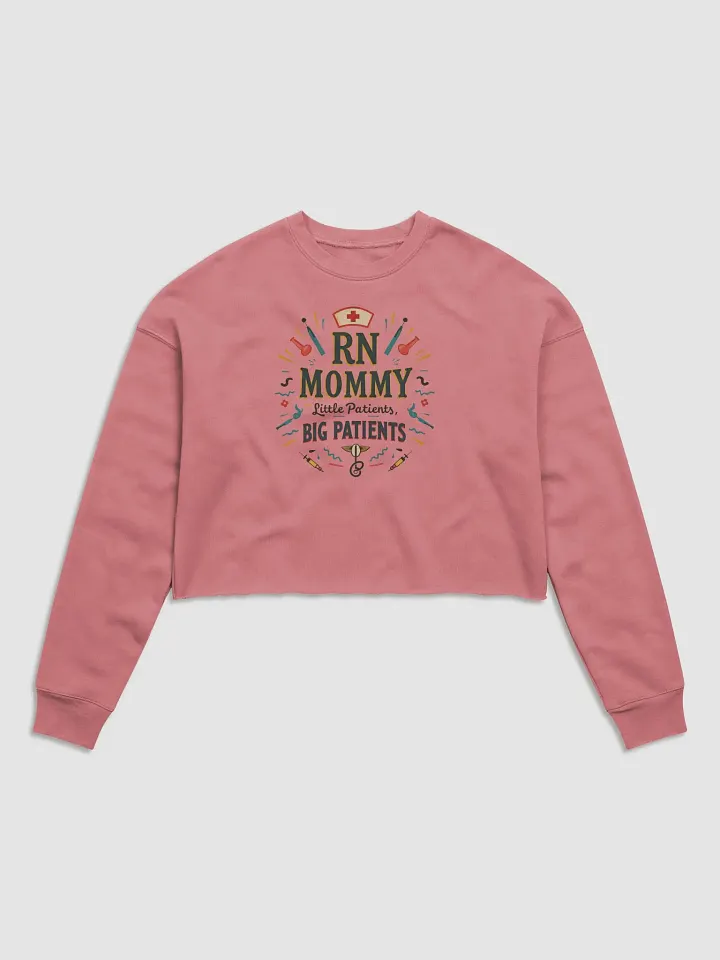 RN Mommy Medical-themed Crop Sweatshirt product image (2)