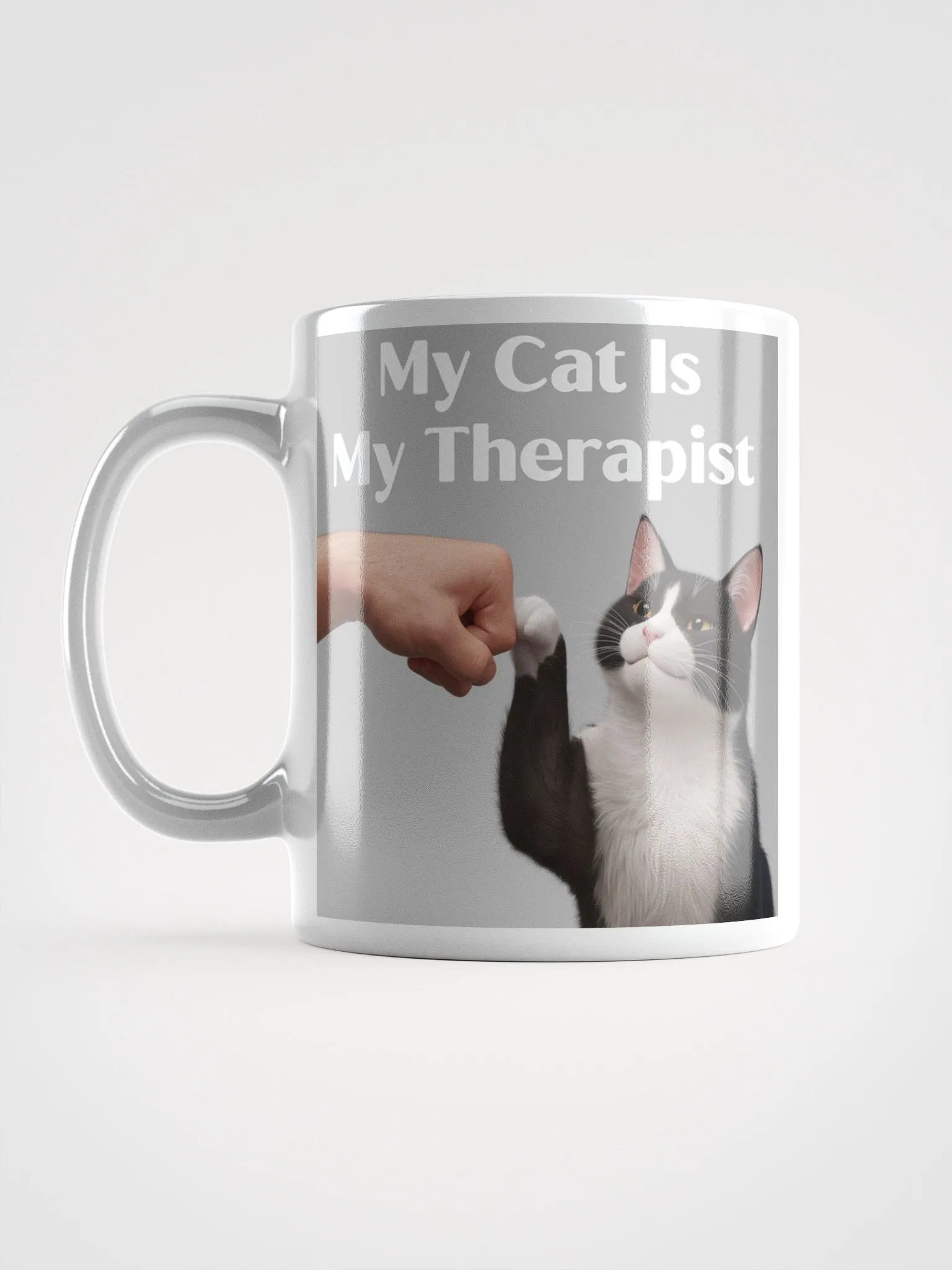 'MY CAT IS MY THERAPIST' Fist Bump #Statement Glossy Mug - White product image (6)