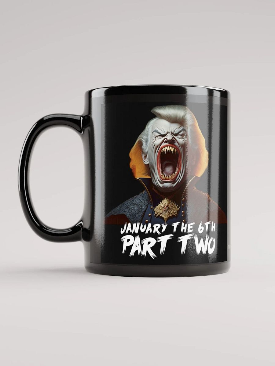 January The 6th Part Two Ceramic Mug product image (6)