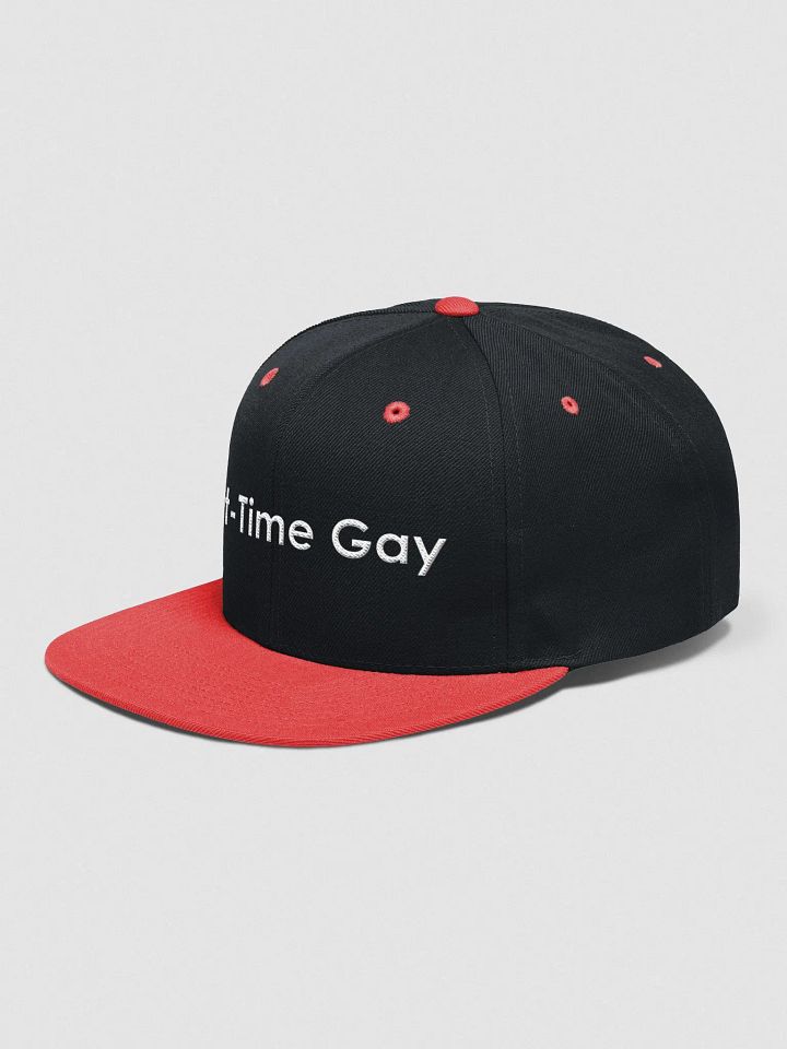 Part-Time Gay, Full Time Disaster Snapback! product image (18)