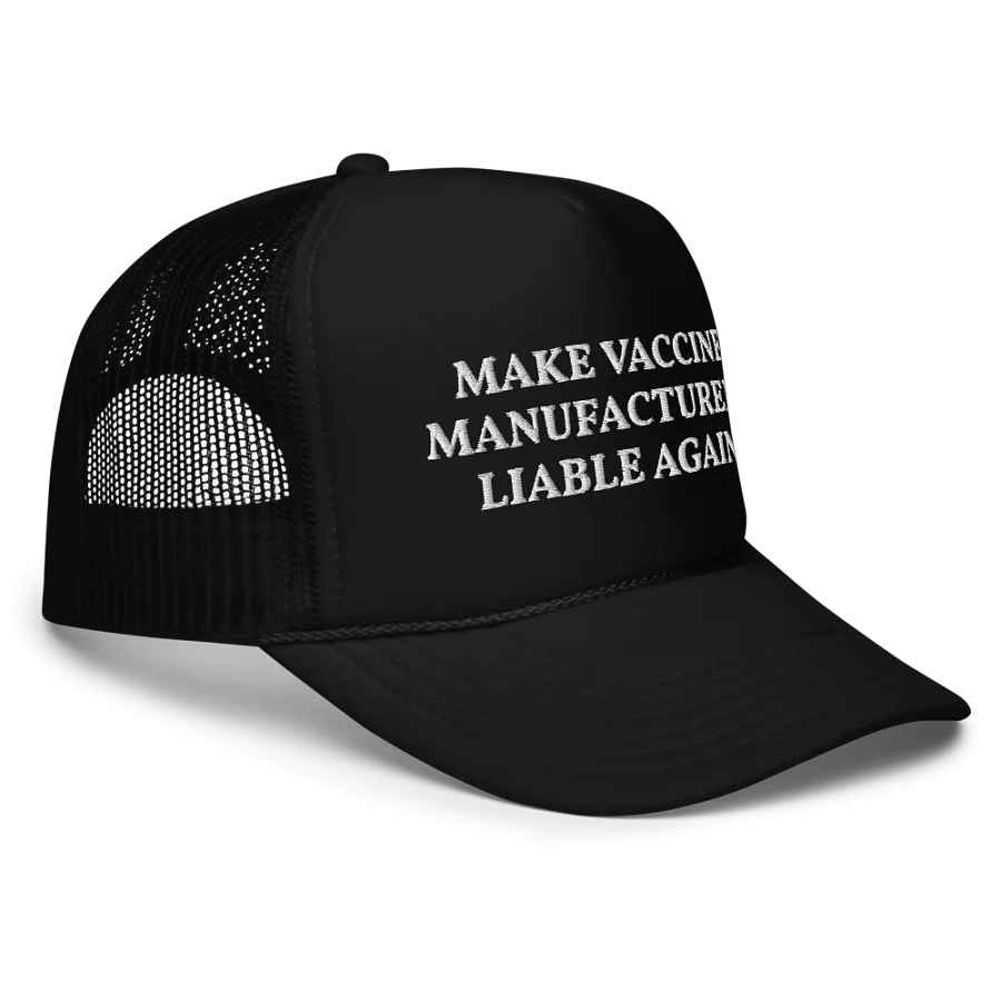 Vaccine Manufacturers Embroidered Trucker Hat, Make Vaccine Manufacturers Great Liable Again Hat Cap, Anti Vaccine Hat product image (5)