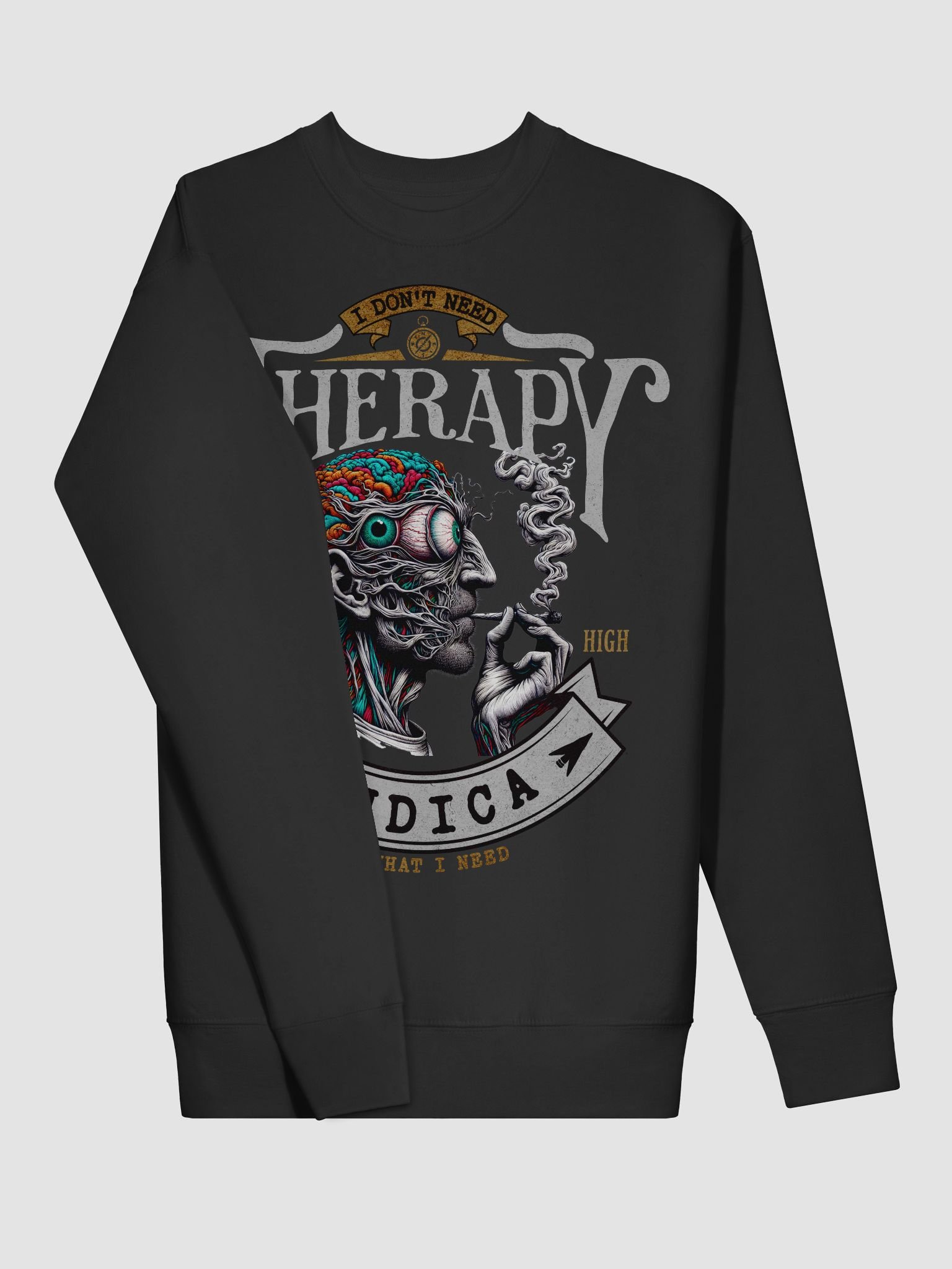 Psychedelic Mind - I Don’t Need Therapy INDICA - Premium Sweatshirt product image (12)