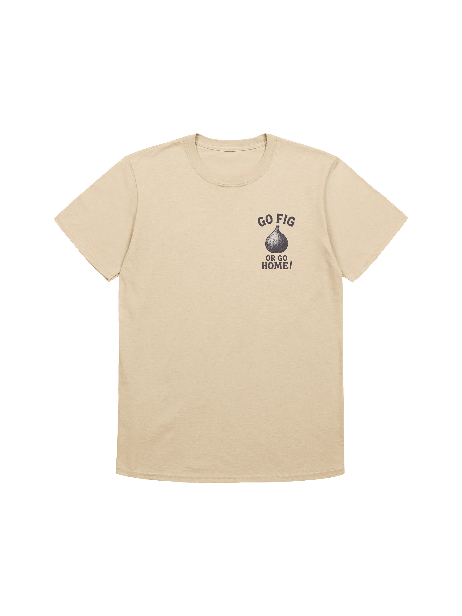 Go Fig or Go Home! (small logo) - Unisex T-Shirt product image (5)