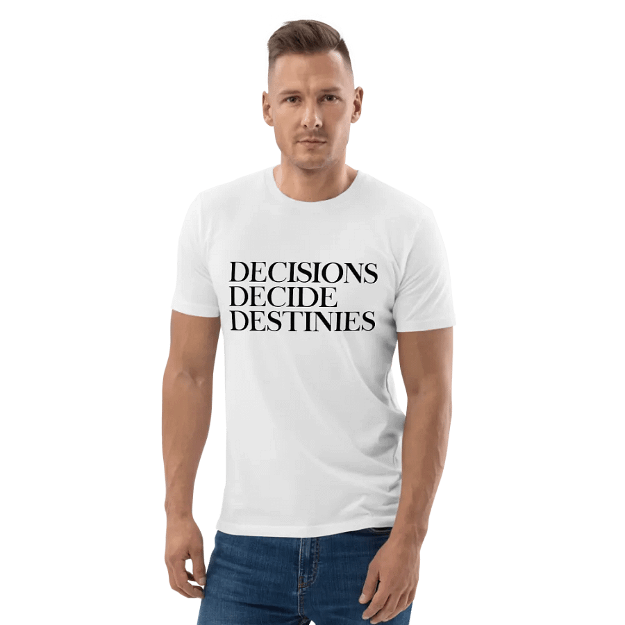 DECISIONS DECIDE DESTINIES MOTIVATIONAL SHIRT product image (4)