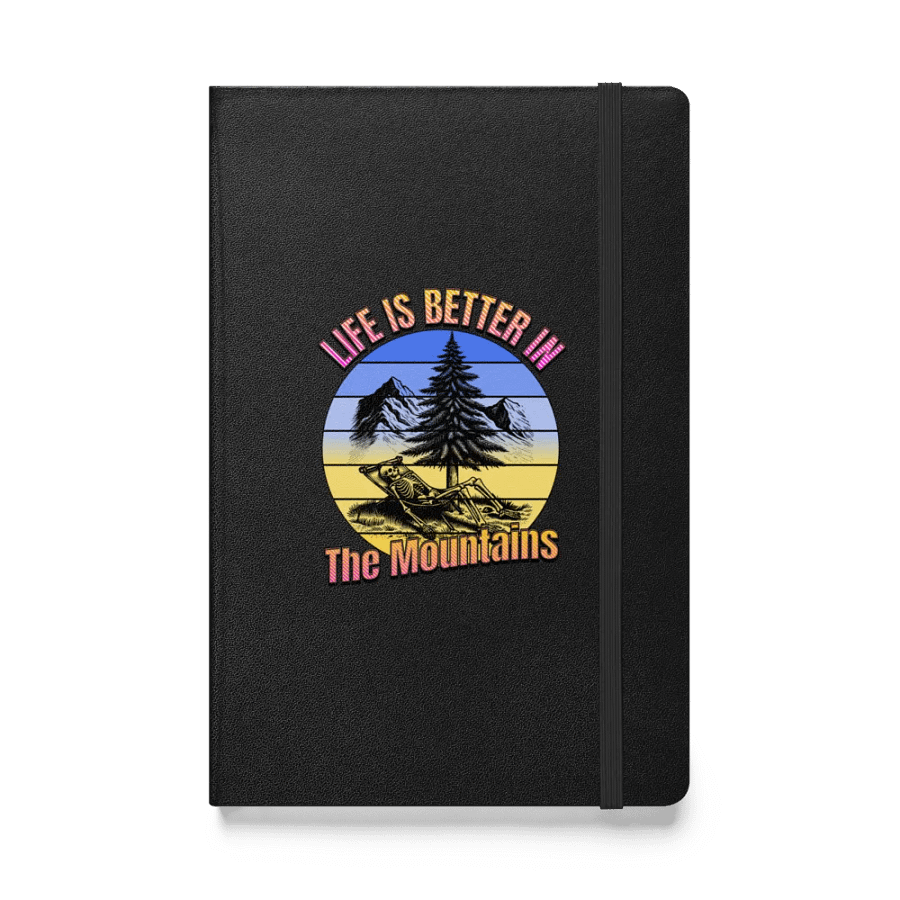 Life Is Better In The Mountains Retreat Hardcover Bound Notebook product image (1)