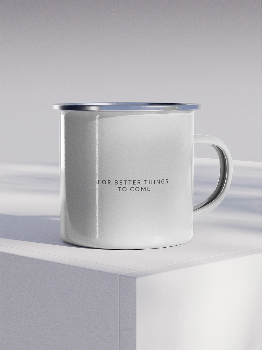 Good Things Die Enamel Mug product image (4)