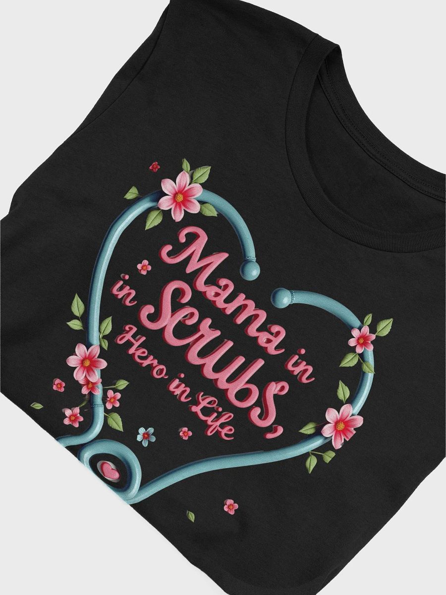 Heartfelt Hero Mama, stethoscope heart T-Shirt product image (50)