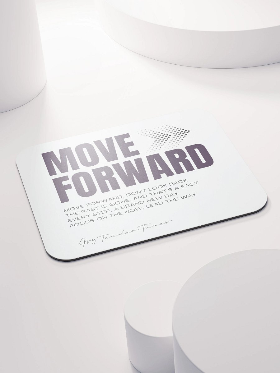 MOVE FORWARD - Song Title and Motivational Lyric Soft Mouse Pad product image (4)