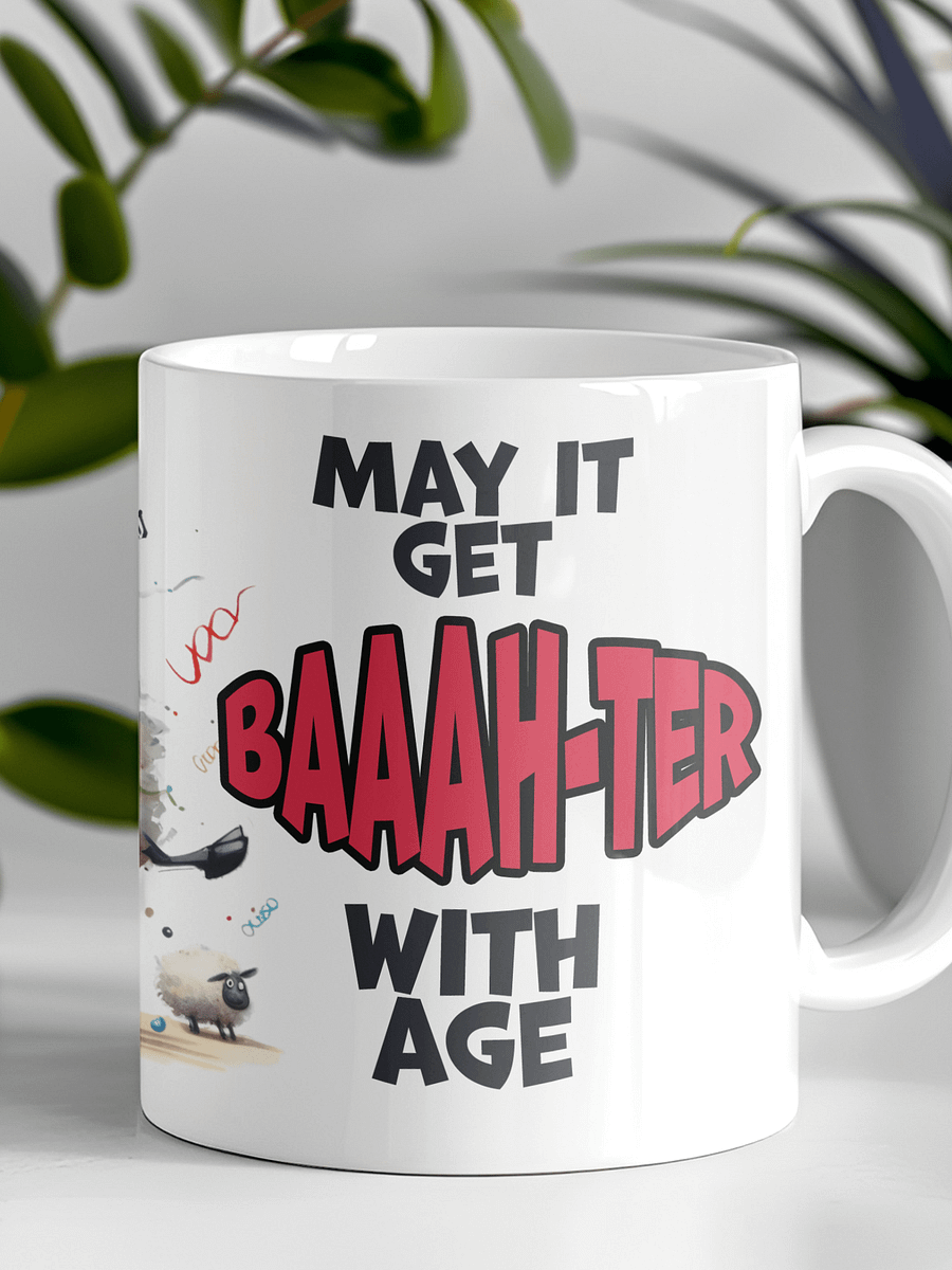 "The best friend-sheep ever! May it get baah-ter with age." White glossy mug product image (2)
