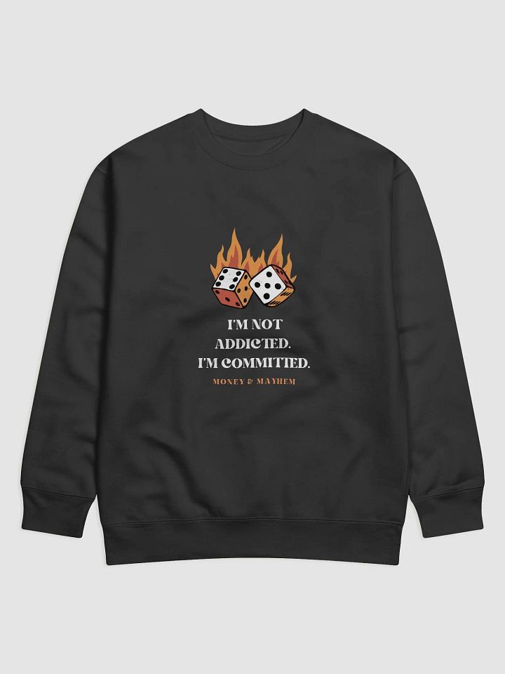 Dice Committed Sweatshirt product image (1)