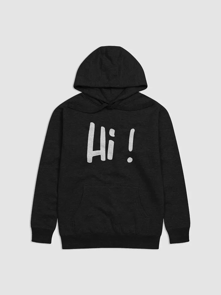 Hi/Bye Hoodie B&W Limited Edition product image (1)