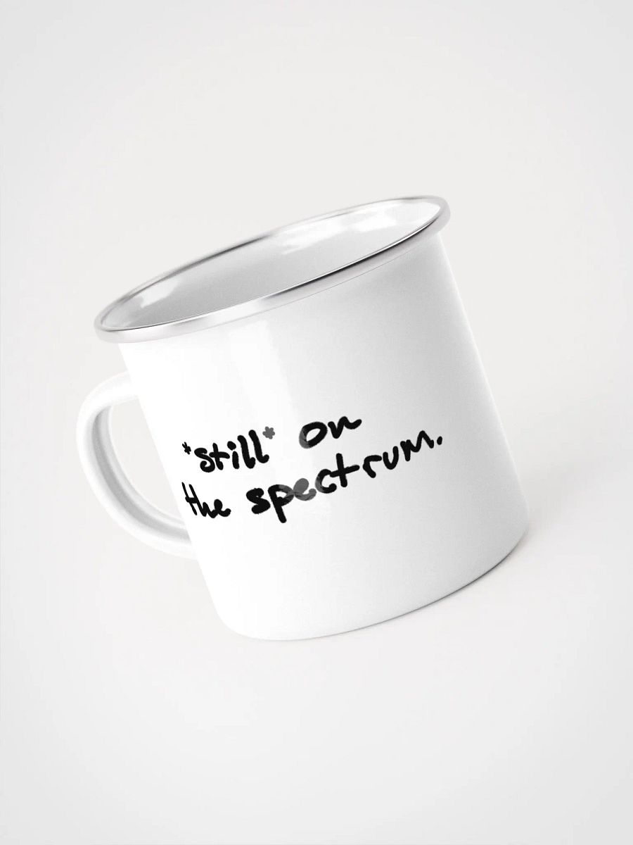 *still* on the spectrum. Enamel Mug product image (3)