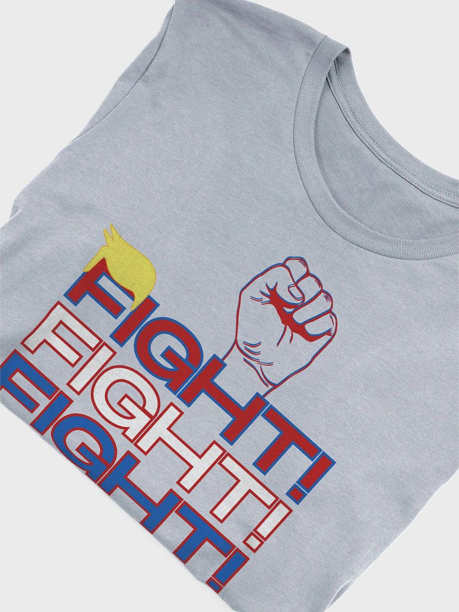 Trump USA Super Patriot Fight! Fight! Fight! Unisex Supersoft Tee product image (9)