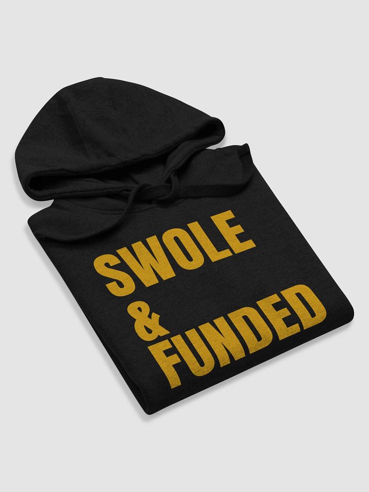 Swole & Funded: The Execution Hoodie product image (1)