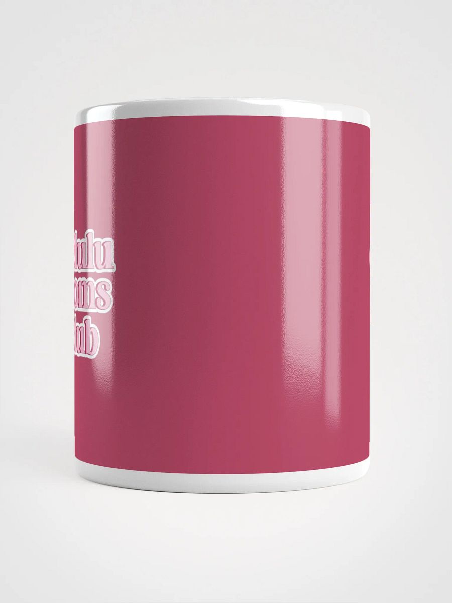 Delulu Moms Club Mug product image (5)