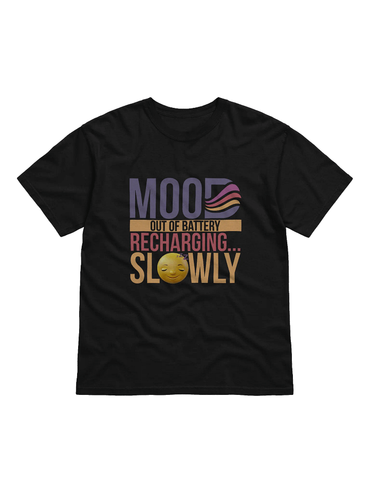 Recharging... Slowly T-Shirt product image (1)