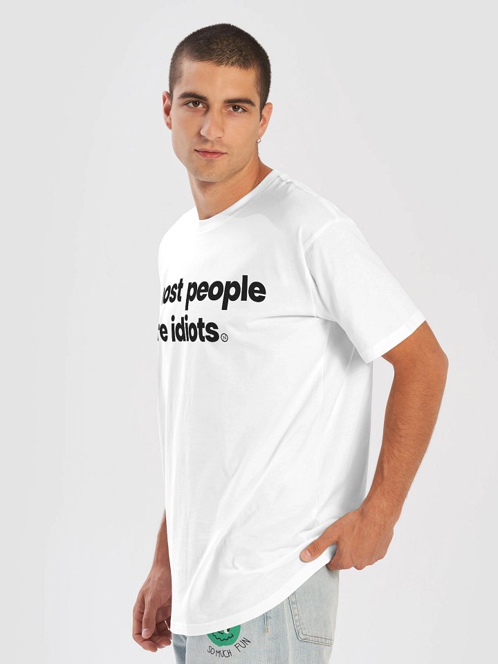 Most People are Idiots product image (2)