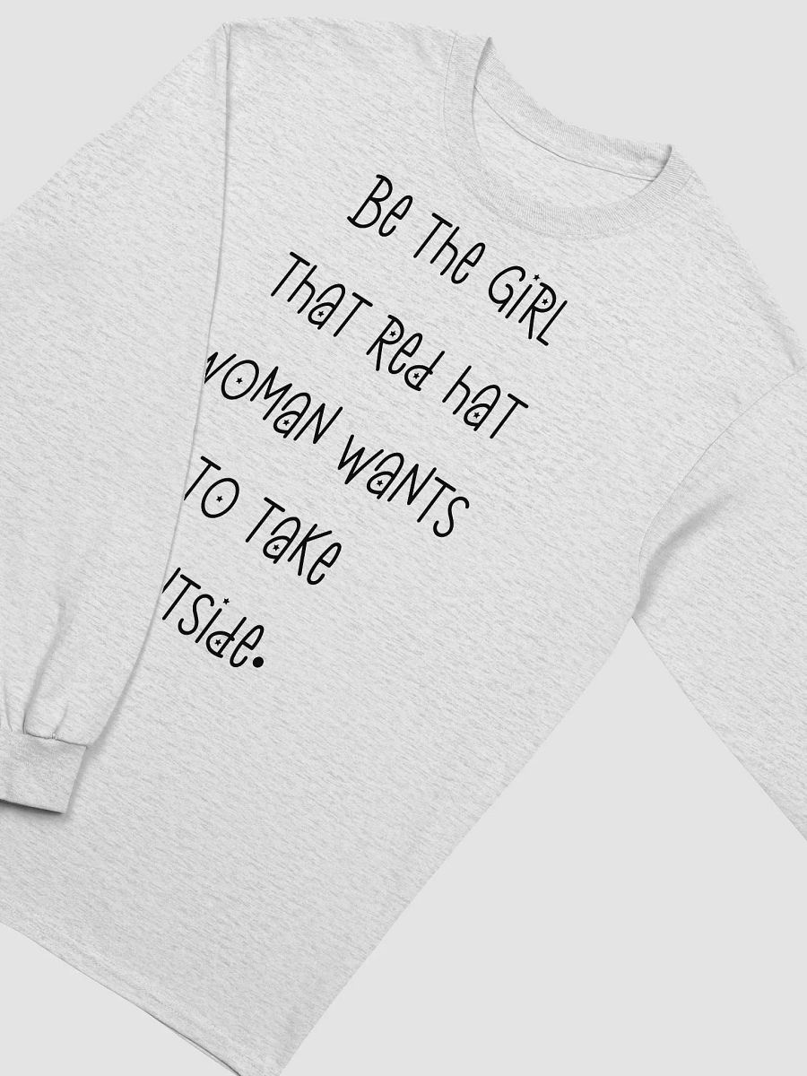 Be The Girl That Red Hat Woman Wants To Take Outside Long Sleeve T Shirt, Jasmine Crockett Vs Nancy Mace product image (4)