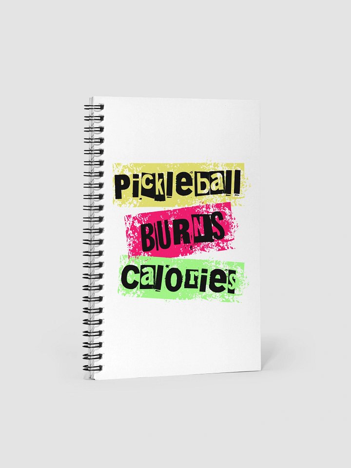 Pickleball Burns Calorie Colorful Notebook product image (2)