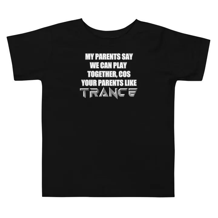 My Parents Say Toddlers Tee product image (5)
