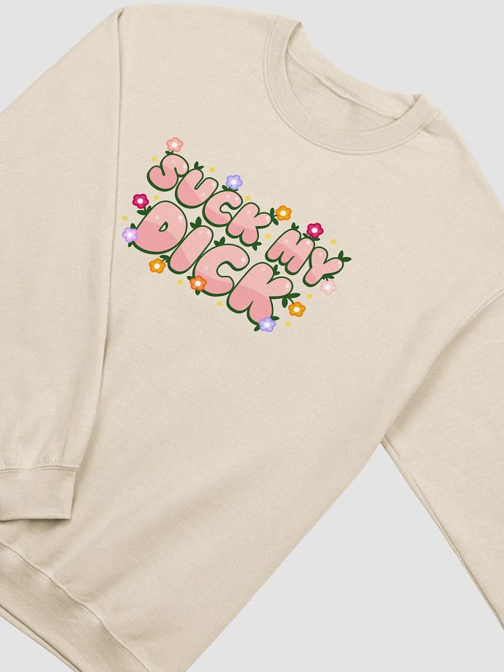 Suck My Dick Sweatshirt product image (2)