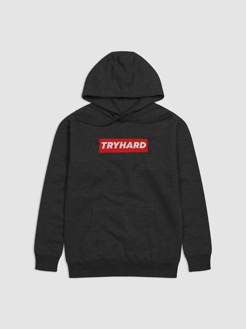 TryHard Hoodie