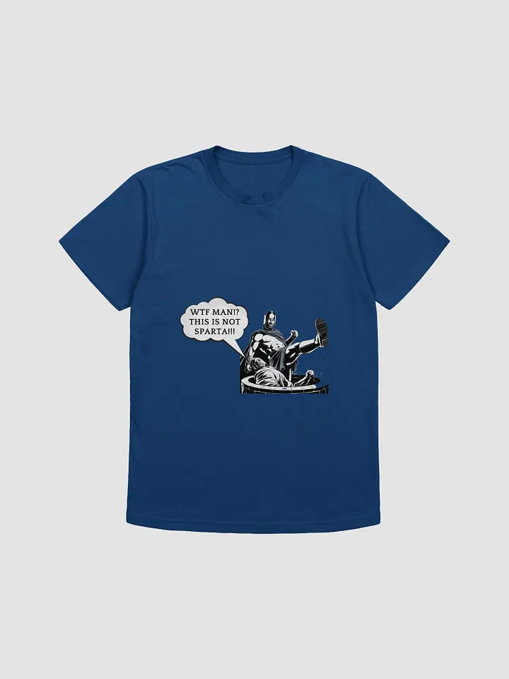 This is NOT Sparta T-Shirt product image (1)