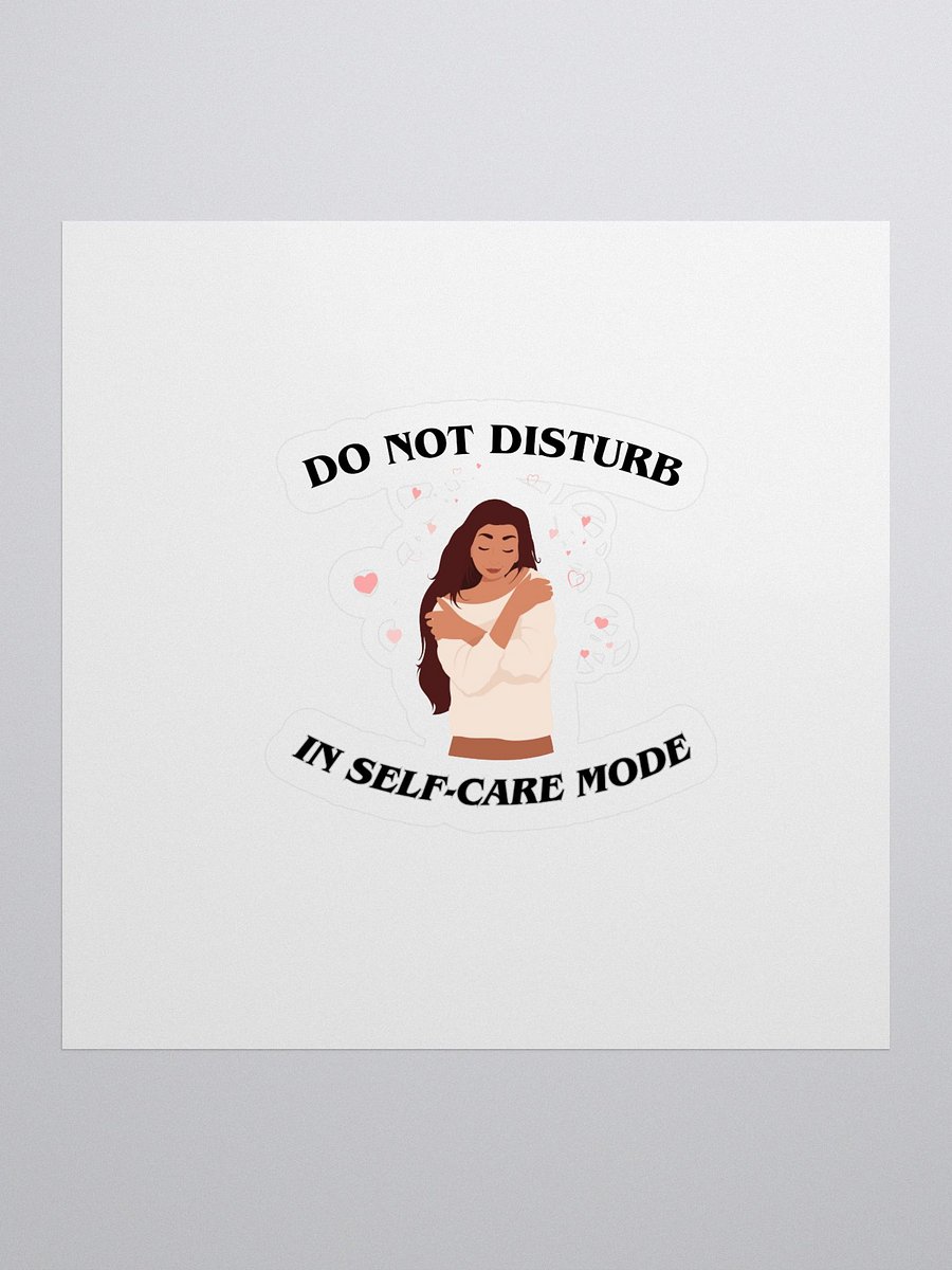 Do Not Disturb: Self-Care Mode Sticker product image (1)