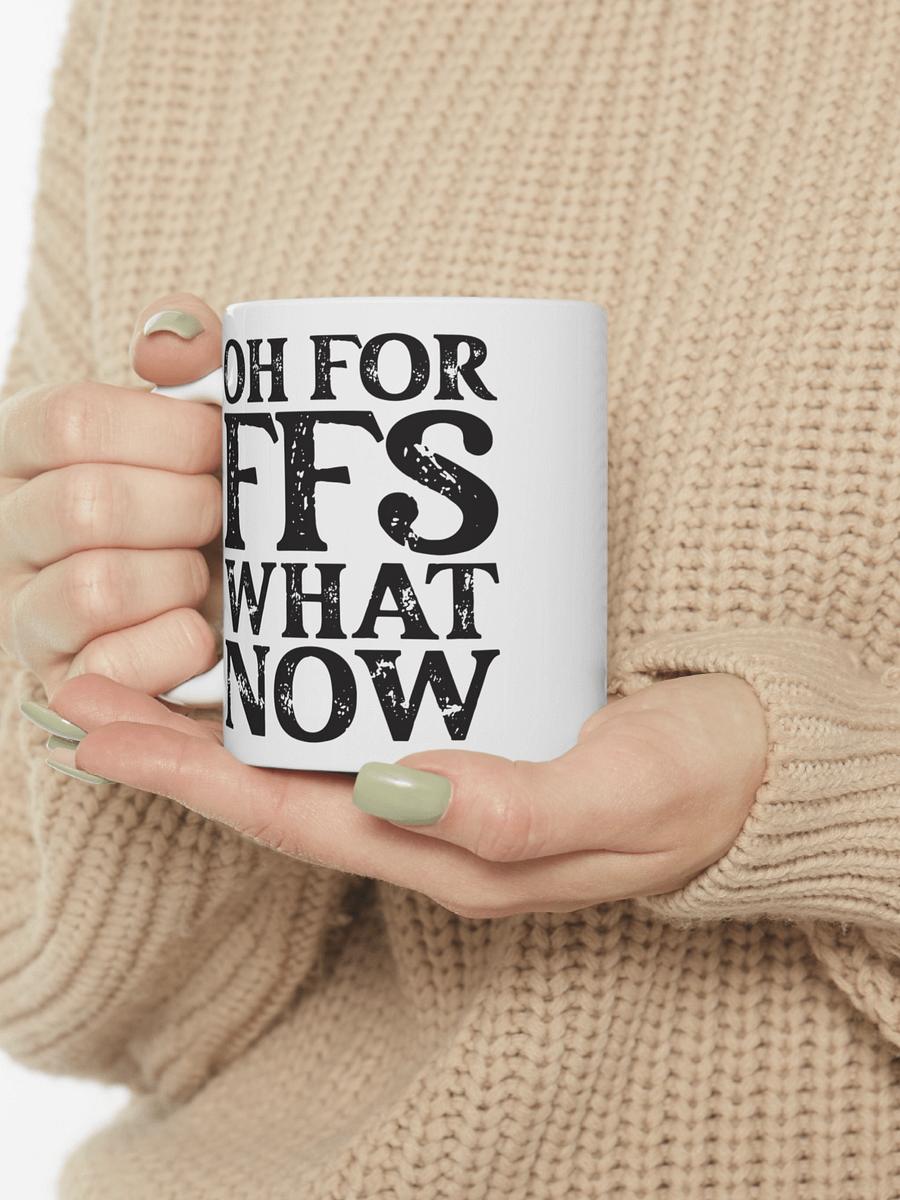 Oh FFS, What Now product image (1)