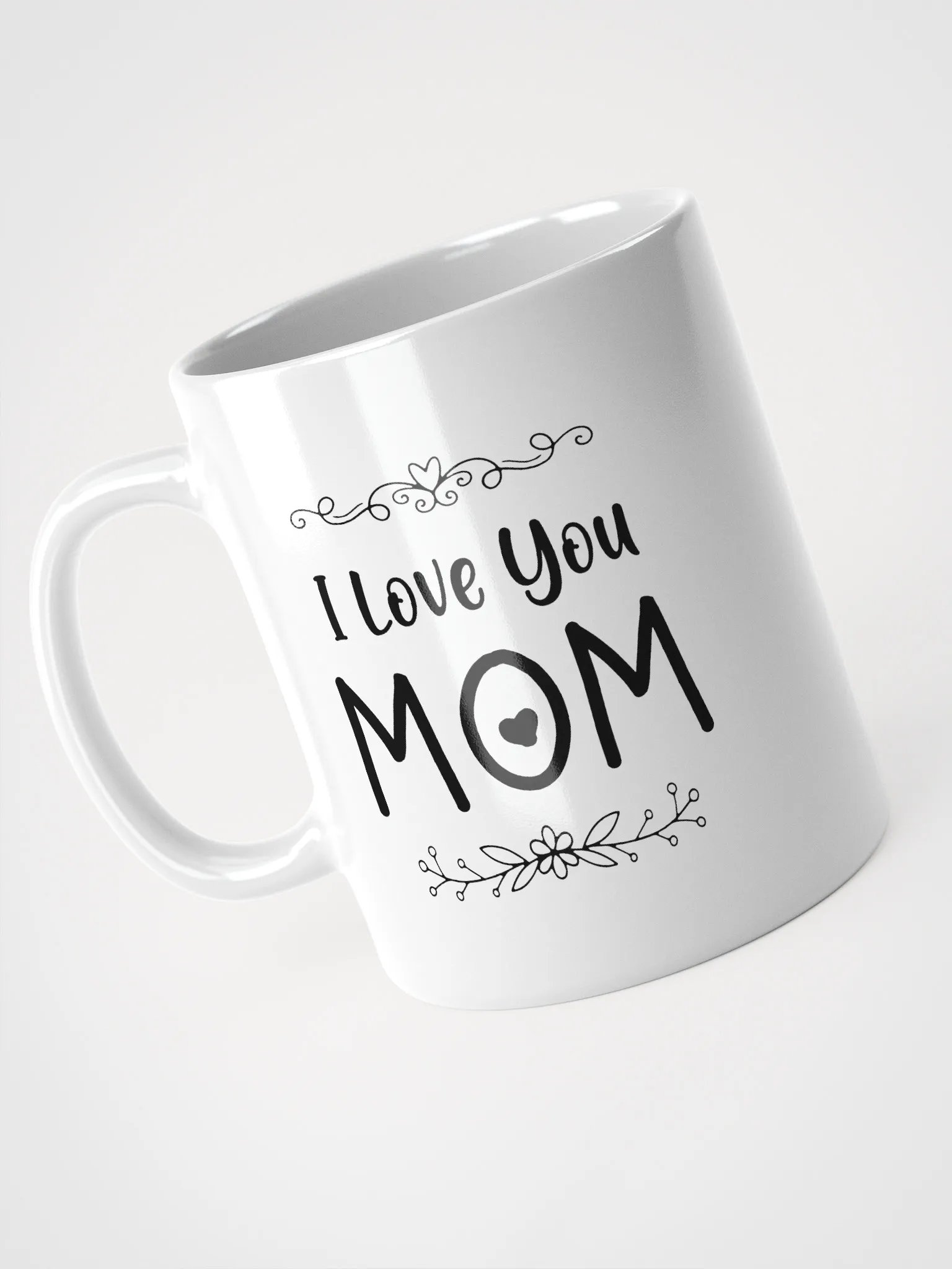 I Love You Mom White Glossy Mug product image (9)