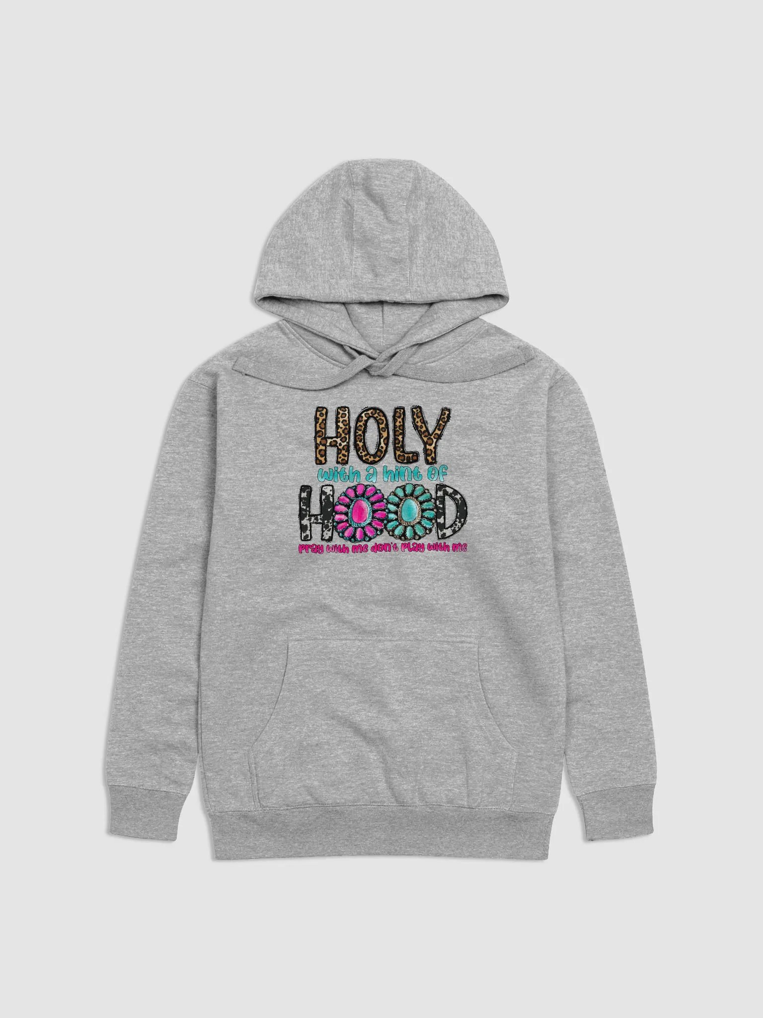 Holy With A Hint of Hood - Adult Hoodie product image (2)