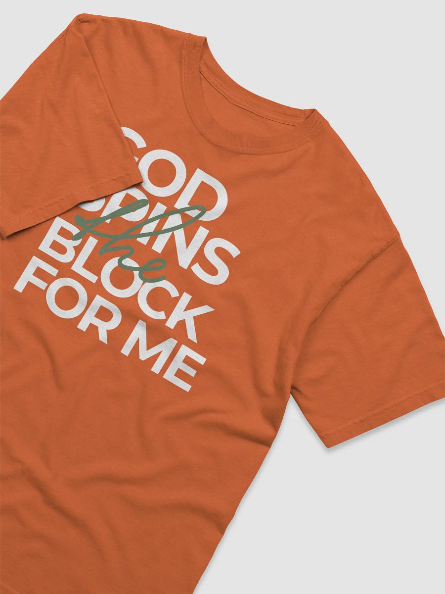 God Spins The Block For Me Tee V1 product image (3)