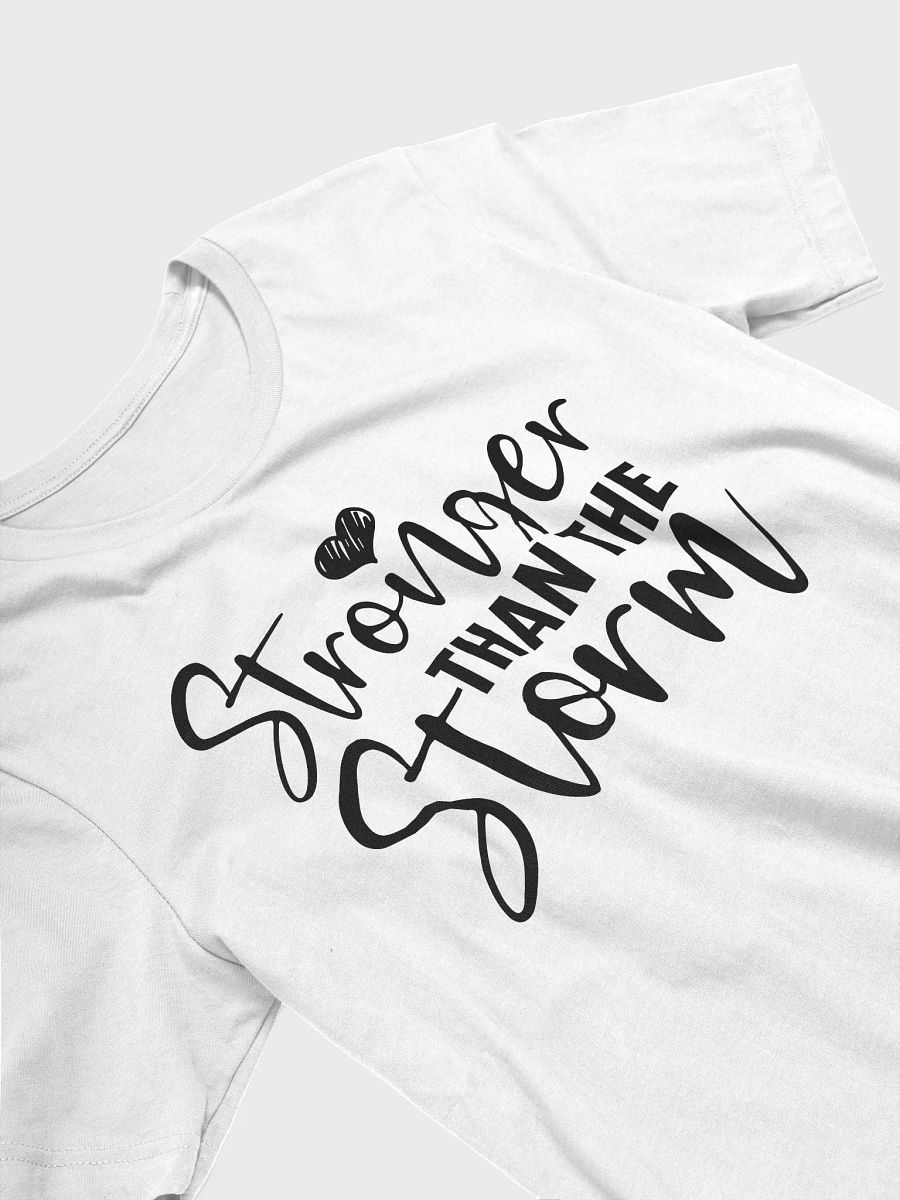 Stronger Than The Storm - Women's White T-Shirt product image (4)