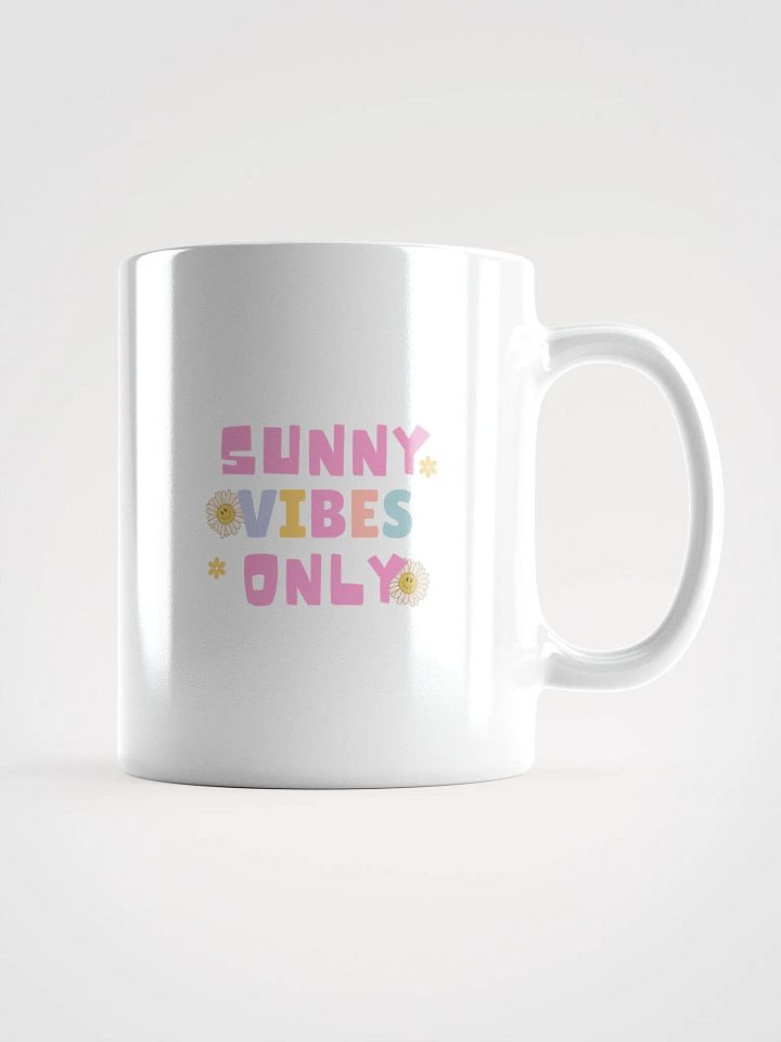 POSITIVE AFFIRMATION MUGS 4 U “Sunny vibes only” product image (1)