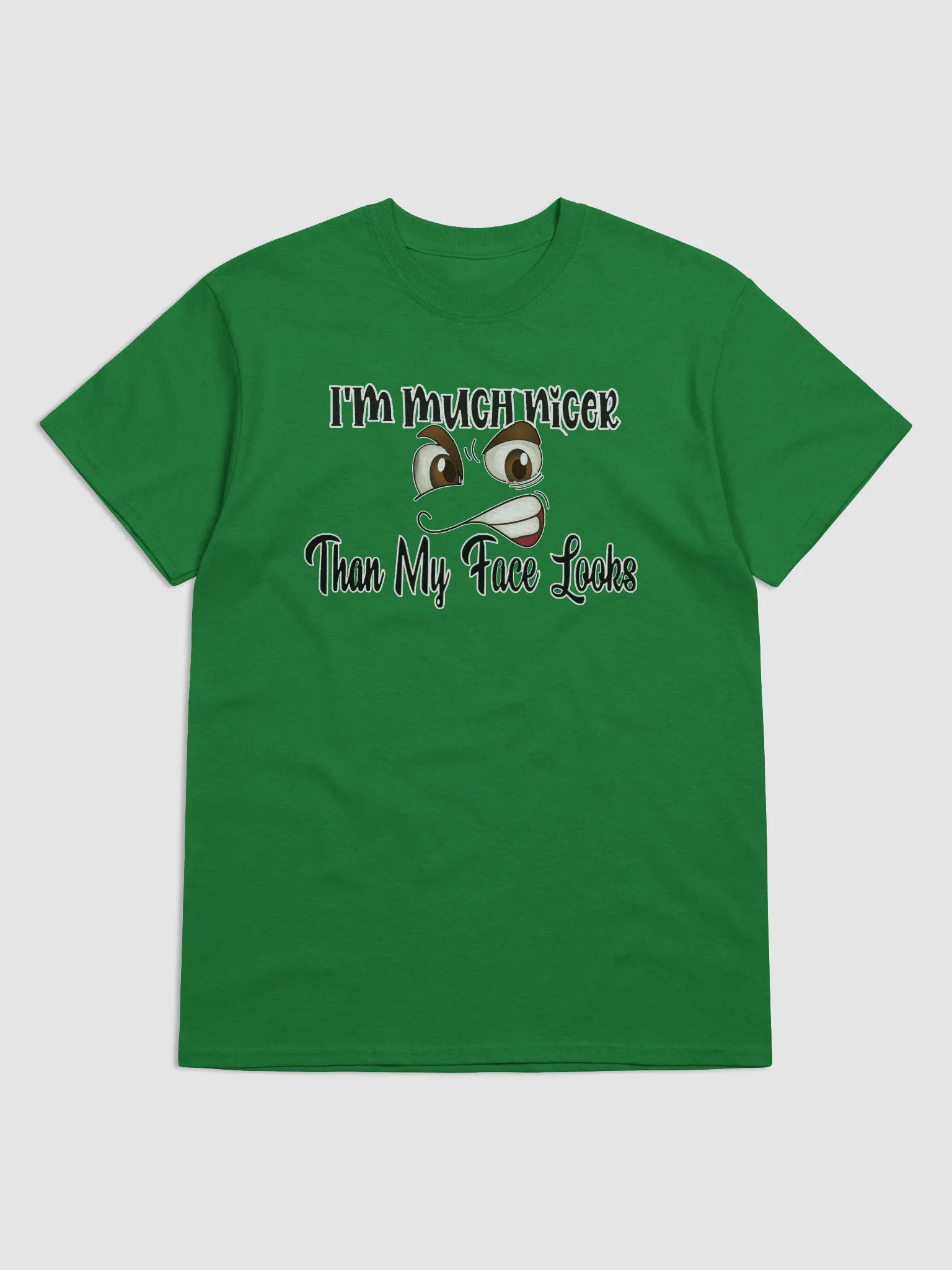 I'm Nicer than my face (2fer) product image (6)
