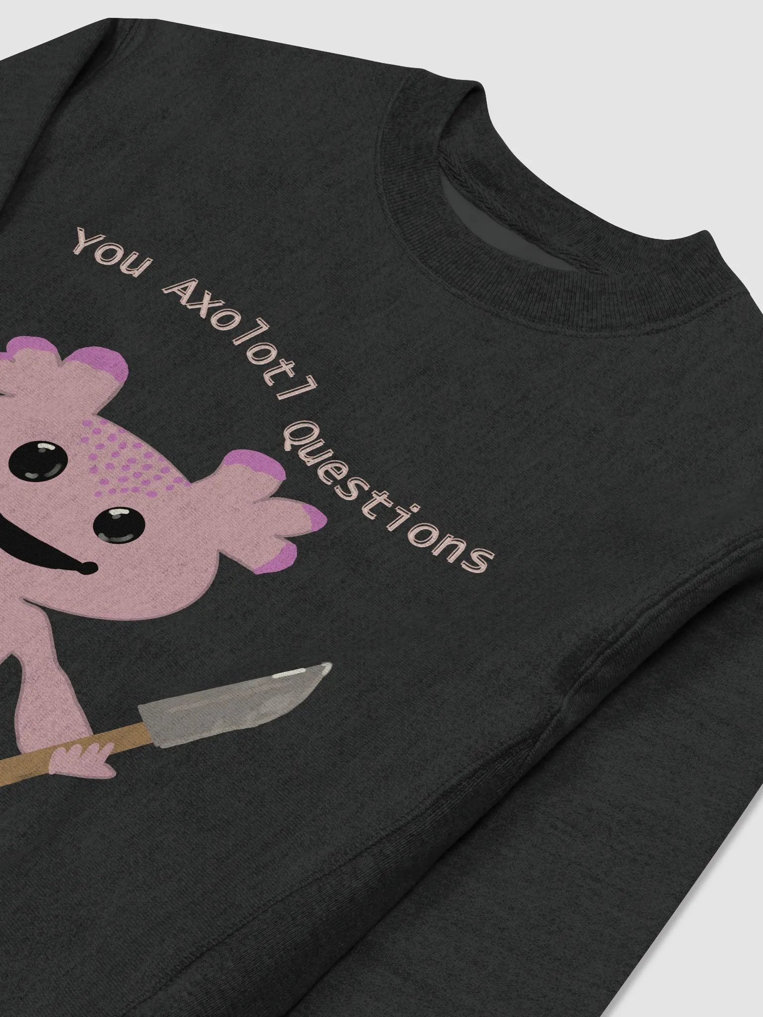 You Axolotl Questions Unisex Crewneck product image (3)