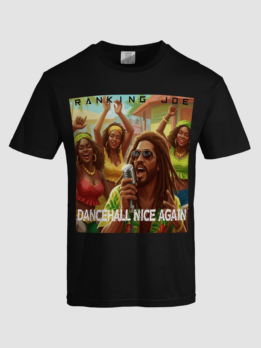 RANKING JOE - DANCEHALL NICE AGAIN T-SHIRT product image (5)